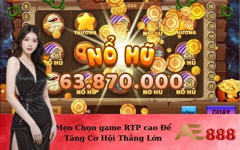 Mẹo Chọn game RTP cao Để Tăng Cơ Hội Thắng Lớn